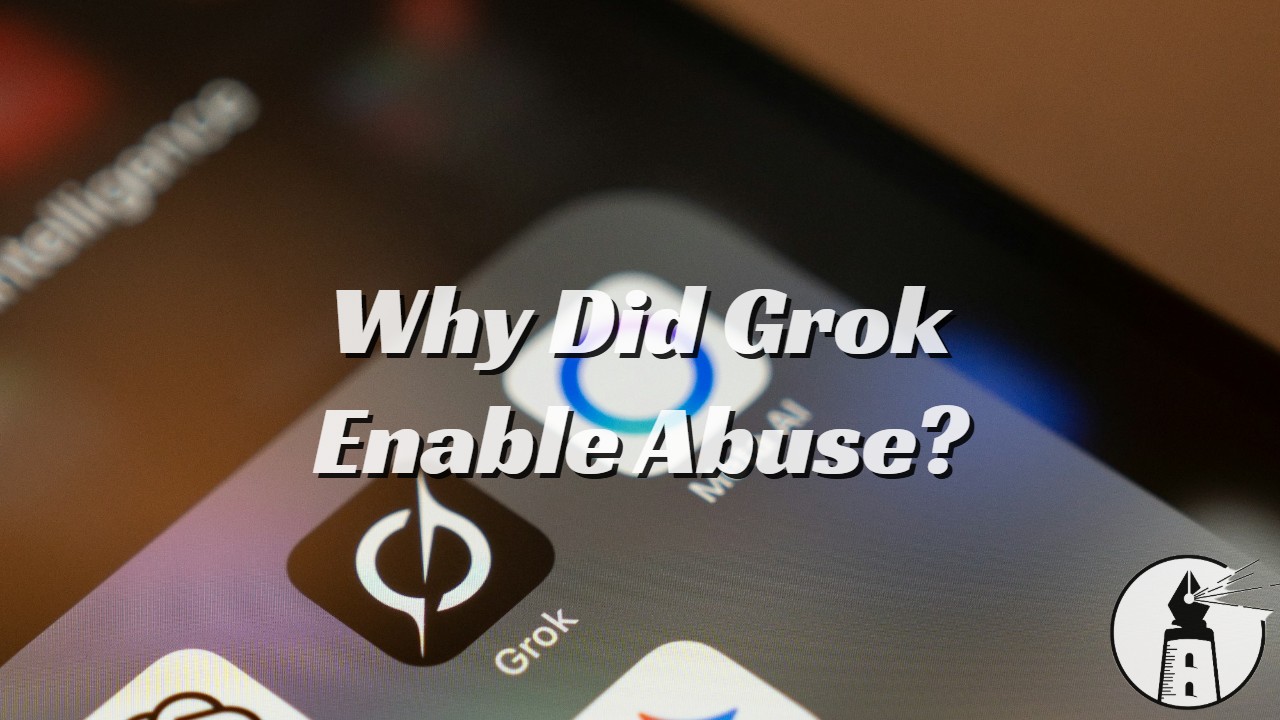 Why Grok’s Failures Can’t Be Defended by Free Speech Rhetoric