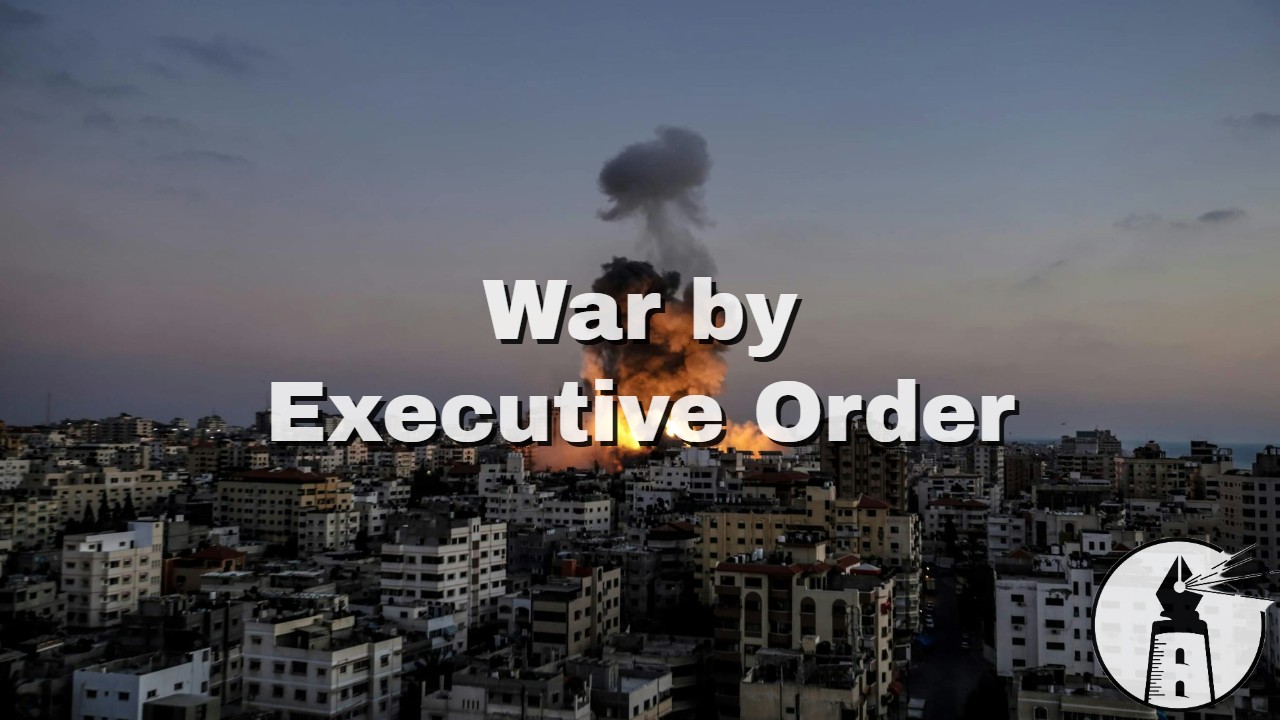 Presidents and the Power to Wage War