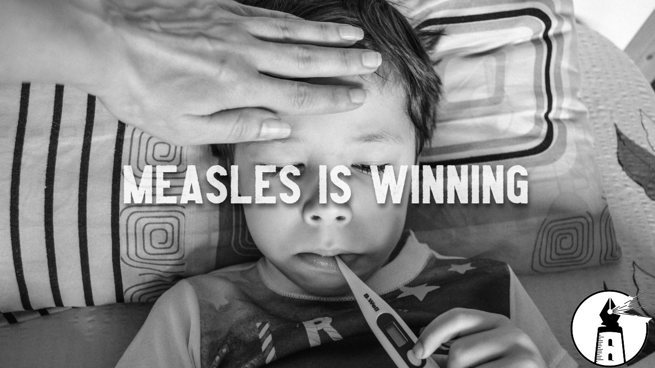 Measles Is Back. Is America Ready?